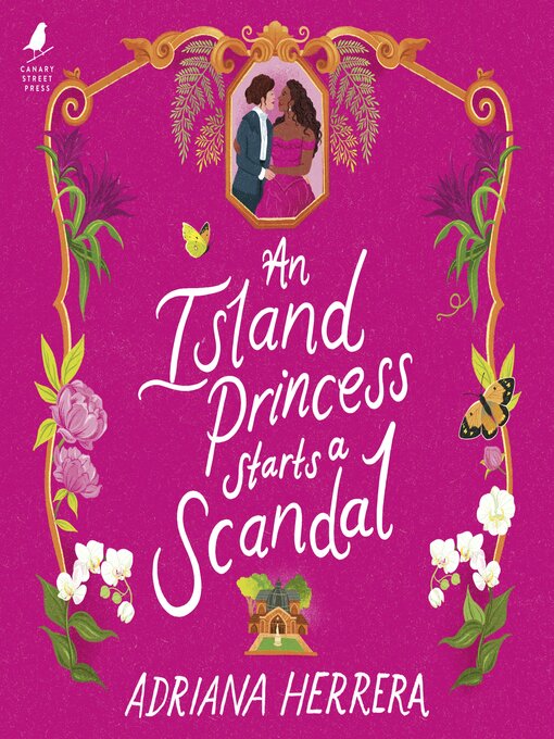 Title details for An Island Princess Starts a Scandal by Adriana Herrera - Wait list